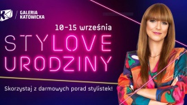 StyLOVE urodziny Galerii Katowickiej